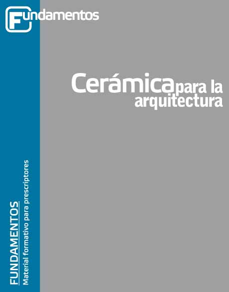 “Productos cerámicos en la arquitectura. Fundamentos” volumen 1