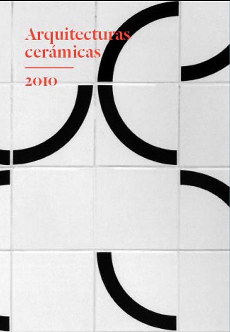 <strong>Arquitecturas cerámicas 2010<br />
</strong>Memoria de la Cátedra Cerámica en la ETSAV